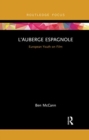 L’Auberge espagnole : European Youth on Film - Book