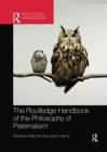 The Routledge Handbook of the Philosophy of Paternalism - Book