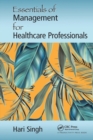 Essentials of Management for Healthcare Professionals - Book