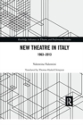 New Theatre in Italy : 1963–2013 - Book