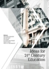 Ideas for 21st Century Education : Proceedings of the Asian Education Symposium (AES 2016), November 22-23, 2016, Bandung, Indonesia - Book