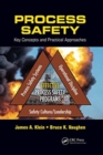 Process Safety : Key Concepts and Practical Approaches - Book