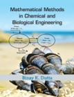 Mathematical Methods in Chemical and Biological Engineering - Book