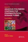 Aqueous Polymeric Coatings for Pharmaceutical Dosage Forms - Book