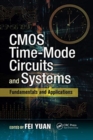 CMOS Time-Mode Circuits and Systems : Fundamentals and Applications - Book