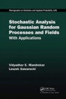 Stochastic Analysis for Gaussian Random Processes and Fields : With Applications - Book
