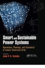 Smart and Sustainable Power Systems : Operations, Planning, and Economics of Insular Electricity Grids - Book