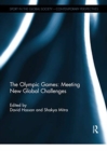 The Olympic Games: Meeting New Global Challenges - Book