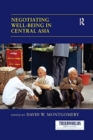 Negotiating Well-being in Central Asia - Book