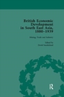 British Economic Development in South East Asia, 1880-1939, Volume 2 - Book