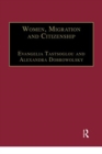 Women, Migration and Citizenship : Making Local, National and Transnational Connections - Book