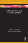 Immigration and School Safety - Book