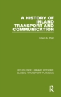 A History of Inland Transport and Communication - Book