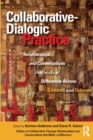 Collaborative-Dialogic Practice : Relationships and Conversations that Make a Difference Across Contexts and Cultures - Book