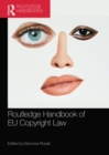 The Routledge Handbook of EU Copyright Law - Book