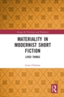 Materiality in Modernist Short Fiction : Lived Things - Book
