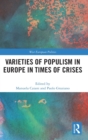 Varieties of Populism in Europe in Times of Crises - Book