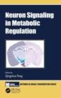 Neuron Signaling in Metabolic Regulation - Book