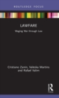 Lawfare : Waging War through Law - Book