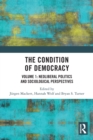 The Condition of Democracy : Volume 1: Neoliberal Politics and Sociological Perspectives - Book
