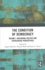 The Condition of Democracy : Volumes 1,2,3 - Book