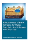 Effectiveness of Bank Filtration for Water Supply in Arid Climates - Book
