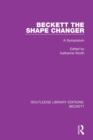Beckett the Shape Changer : A Symposium - Book