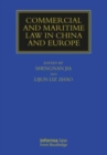 Commercial and Maritime Law in China and Europe - Book