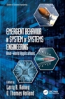 Emergent Behavior in System of Systems Engineering : Real-World Applications - Book