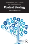 Content Strategy : A How-to Guide - Book