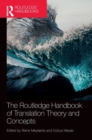 The Routledge Handbook of Translation Theory and Concepts - Book
