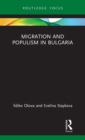 Migration and Populism in Bulgaria - Book