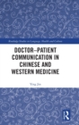 Doctor–patient Communication in Chinese and Western Medicine - Book