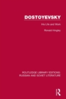 Dostoyevsky : His Life and Work - Book