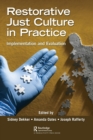 Restorative Just Culture in Practice : Implementation and Evaluation - Book