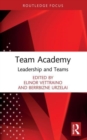 Team Academy : Leadership and Teams - Book