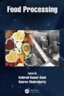 Food Processing : Advances in Thermal and Non-Thermal Technologies, Two Volume Set - Book