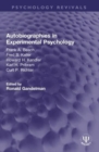 Autobiographies in Experimental Psychology : Frank A. Beach, Fred S. Keller, Howard H. Kendler, Karl H. Pribram, Curt P. Richter - Book