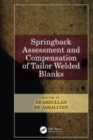 Springback Assessment and Compensation of Tailor Welded Blanks - Book
