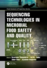 Sequencing Technologies in Microbial Food Safety and Quality - Book