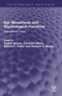 Eye Movements and Psychological Functions : International Views - Book