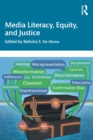 Media Literacy, Equity, and Justice - Book