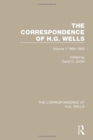 The Correspondence of H.G. Wells : Volume 1 1880–1903 - Book