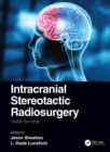 Intracranial Stereotactic Radiosurgery - Book