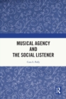Musical Agency and the Social Listener - Book
