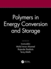 Polymers in Energy Conversion and Storage - Book