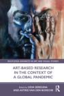 Art-Based Research in the Context of a Global Pandemic - Book