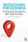 Blockchain for Business : A Practical Guide for the Next Frontier - Book