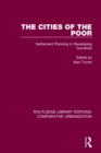 The Cities of the Poor : Settlement Planning in Developing Countries - Book