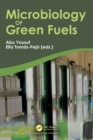 Microbiology of Green Fuels - Book